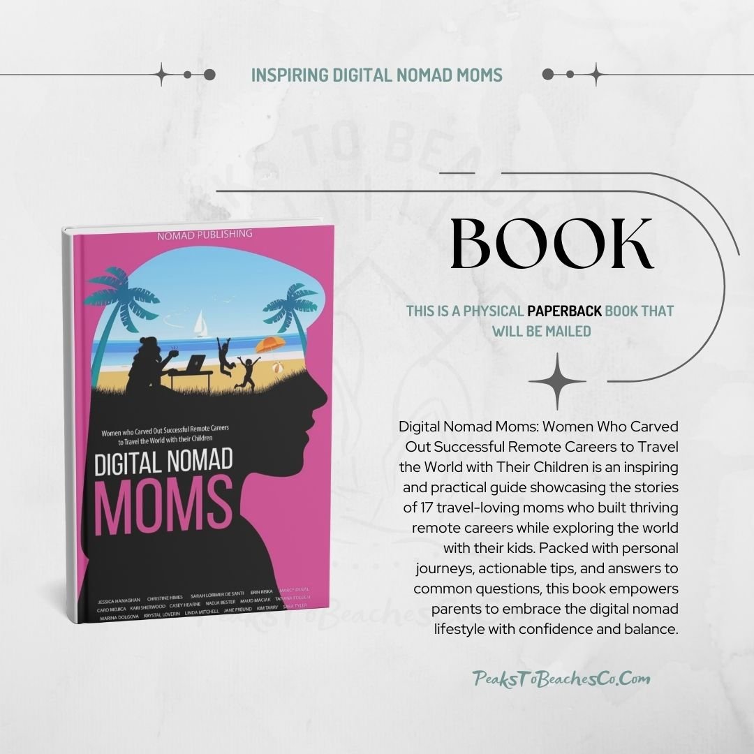 2 Books for $10 – Digital Nomad Moms + Book the Flight Already! - Peaks to Beaches Co Books