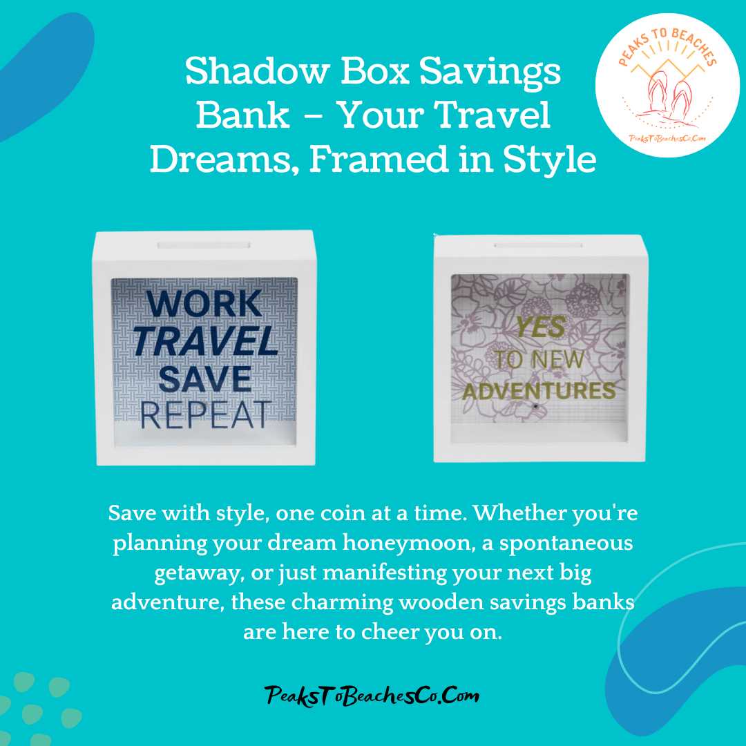 Shadow Box Savings Bank – Your Travel Dreams, Framed in Style - Peaks to Beaches Co Home Decor