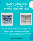 Shadow Box Savings Bank – Your Travel Dreams, Framed in Style - Peaks to Beaches Co Home Decor