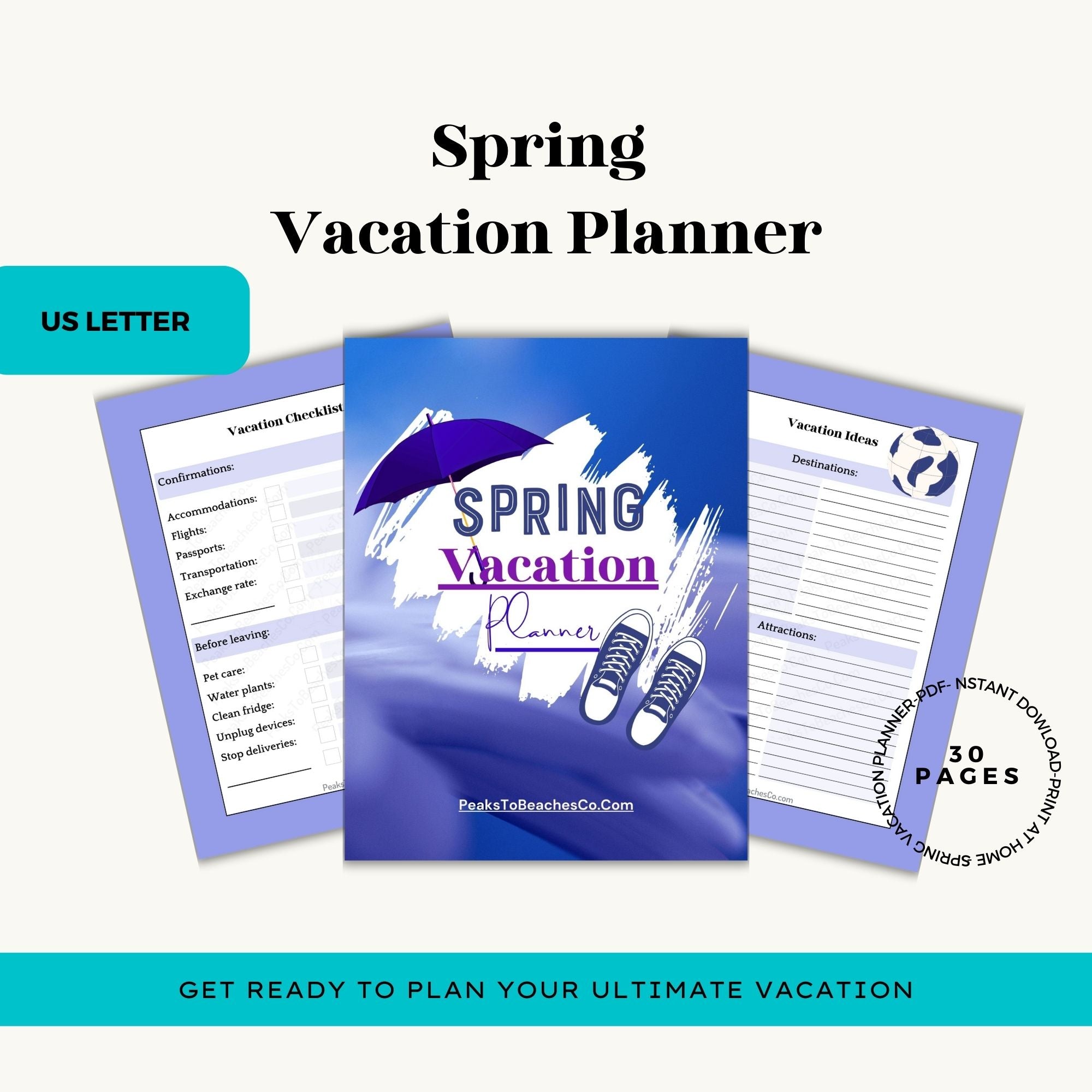 Spring Vacation Planner - PRINT AT HOME - Peaks to Beaches Co Planner