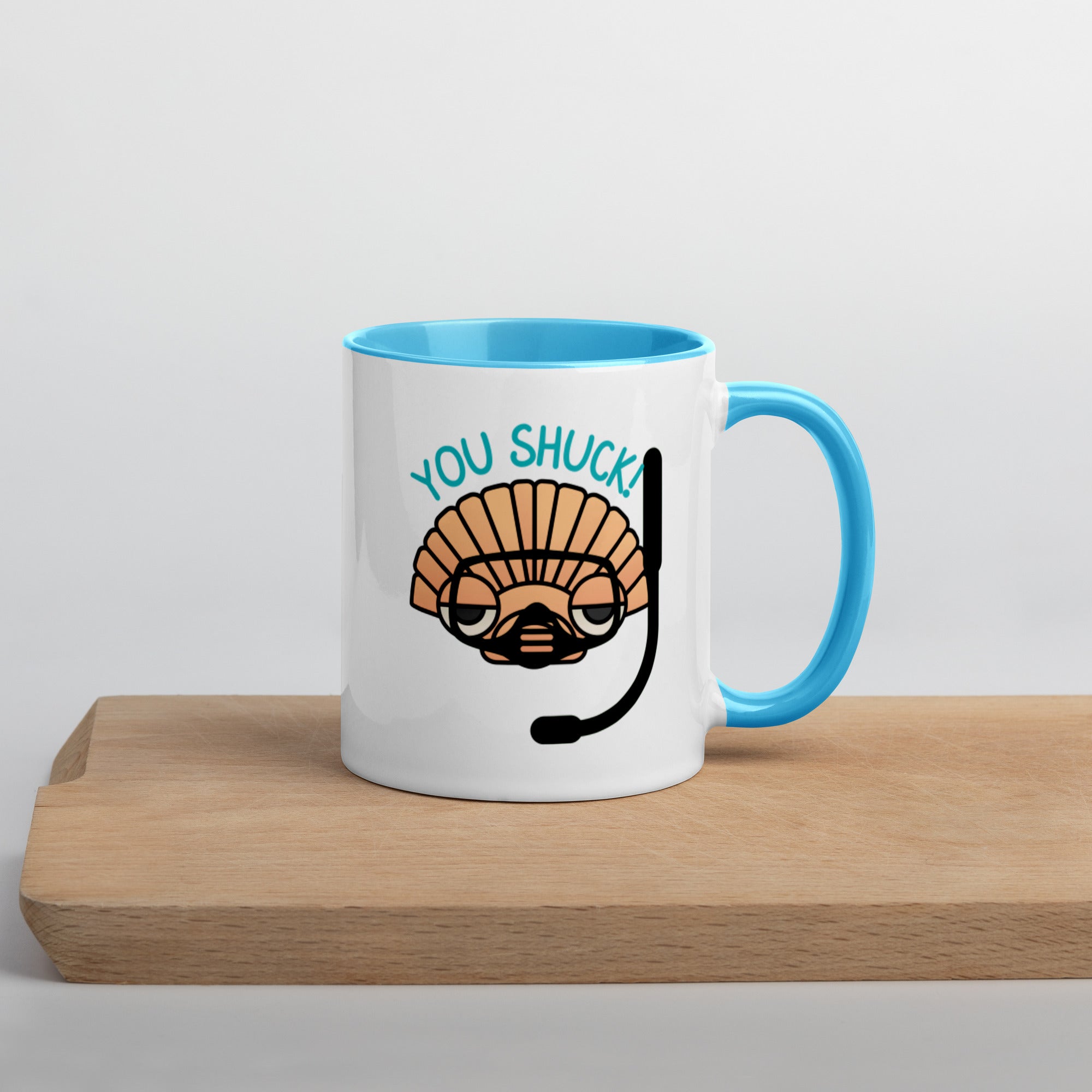 You Shuck! Mug with Color Inside - Peaks to Beaches Co Drinkware