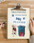 Traveling With Your Dog Planner - PRINT AT HOME - Peaks to Beaches Co Planner