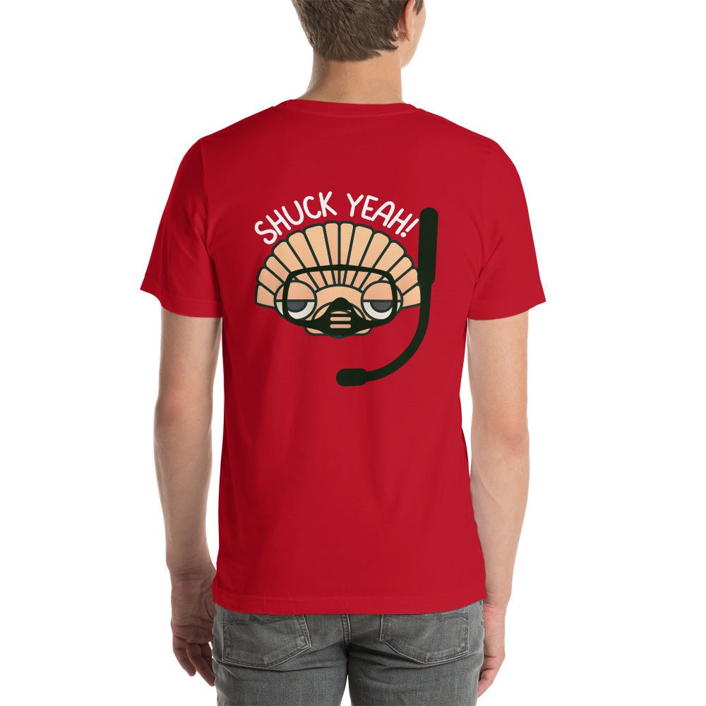 SHUCK YEAH! SS Unisex Staple T-Shirt Front/Back Design - Peaks to Beaches Co Apparel