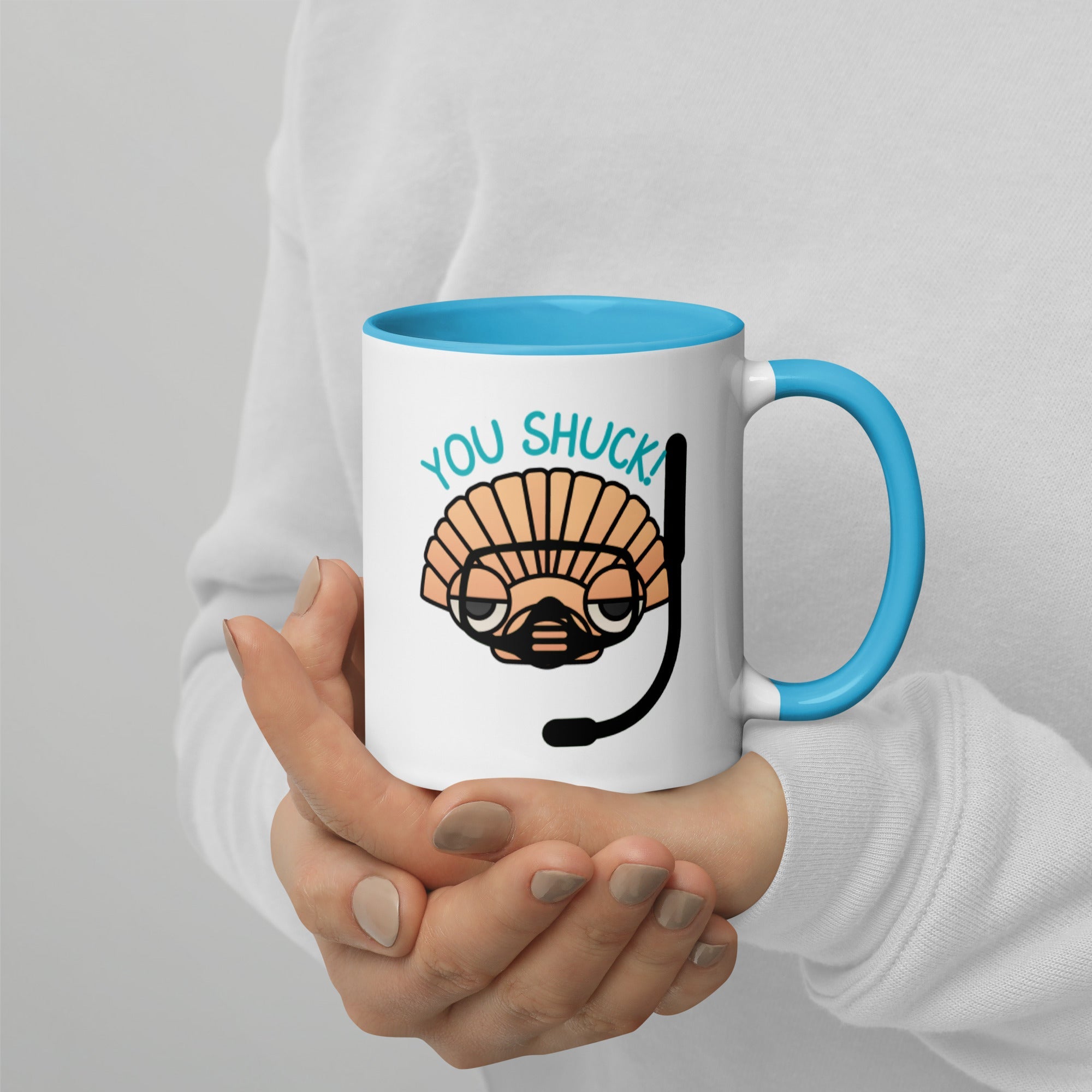 You Shuck! Mug with Color Inside - Peaks to Beaches Co Drinkware