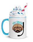 You Shuck! Mug with Color Inside - Peaks to Beaches Co Drinkware