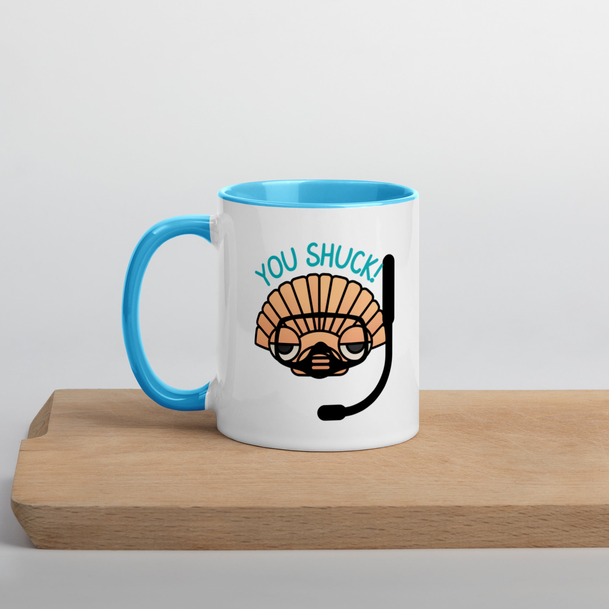 You Shuck! Mug with Color Inside - Peaks to Beaches Co Drinkware